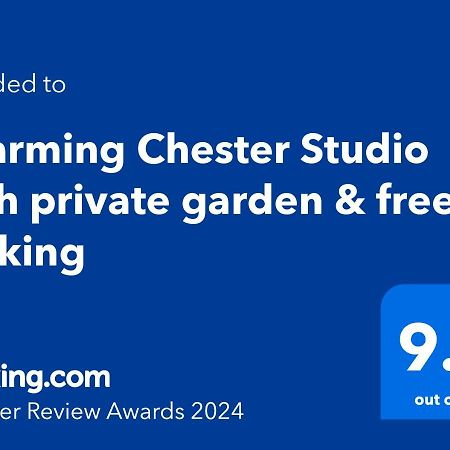 Charming Chester Studio With Private Garden & Free Parking المظهر الخارجي الصورة